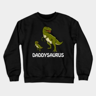 daddy saurus Crewneck Sweatshirt